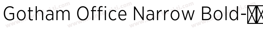Gotham Office Narrow Bold字体转换